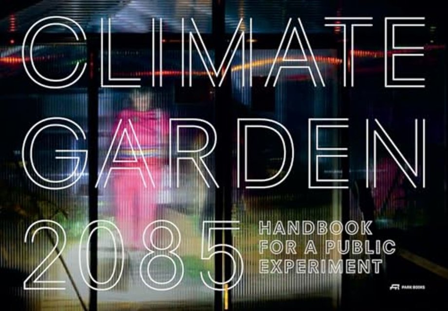 Climate Garden 2085
