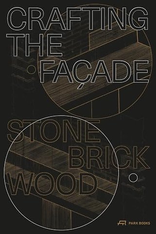 Crafting the Facade