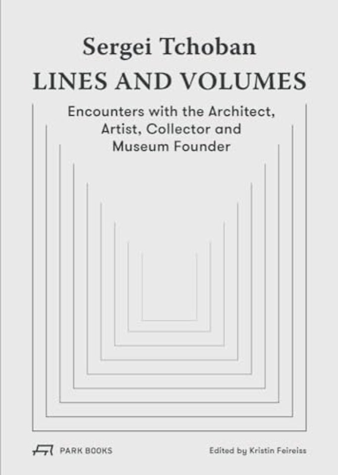 Sergei Tchoban - Lines and Volumes