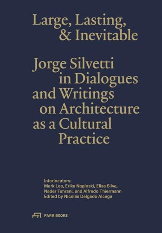 Large, Lasting & Inevitable