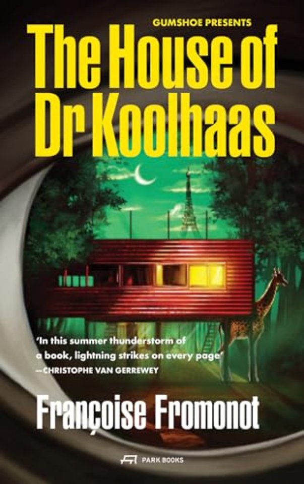 The House of Doctor Koolhaas