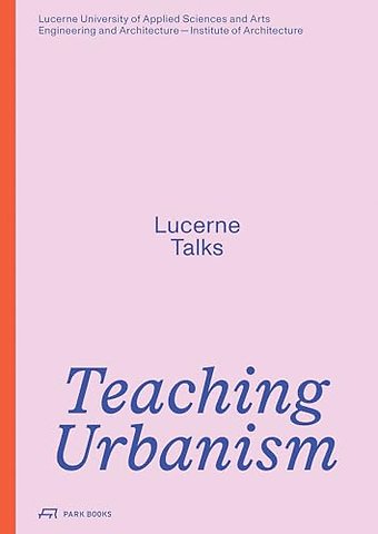 Teaching Urbanism