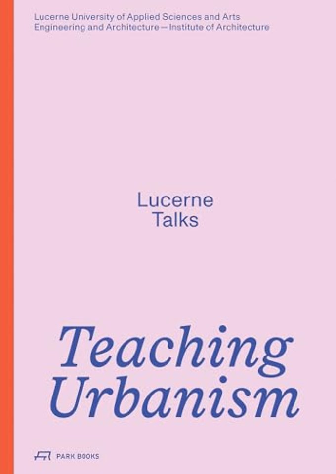 Teaching Urbanism