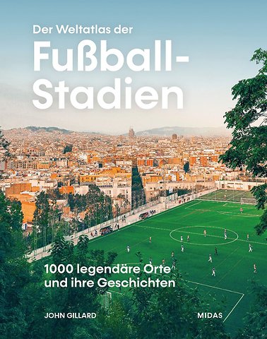 Der Weltatlas der Fußball-Stadien