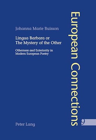 Lingua Barbara or the Mystery of the Other