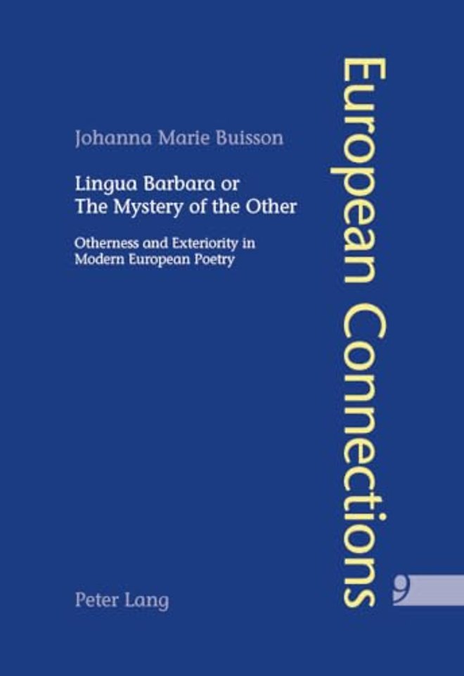 Lingua Barbara or the Mystery of the Other