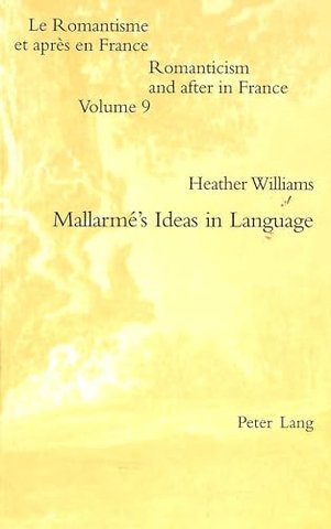 Mallarme's Ideas in Language
