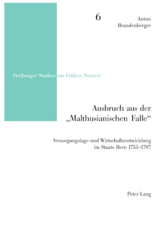 Ausbruch Aus Der «Malthusianischen Falle»
