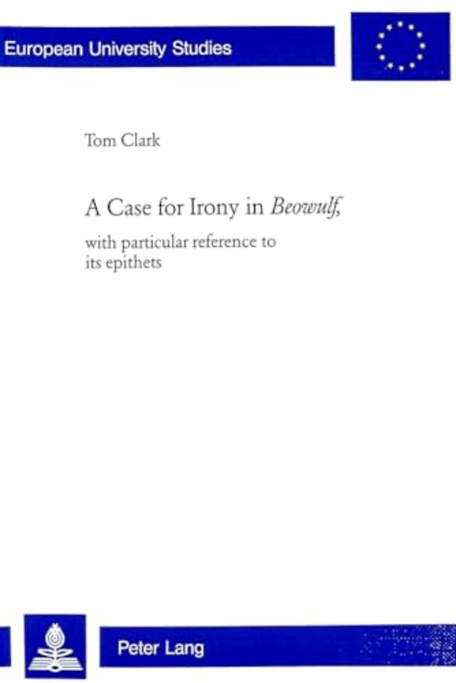 A Case for Irony in Beowulf