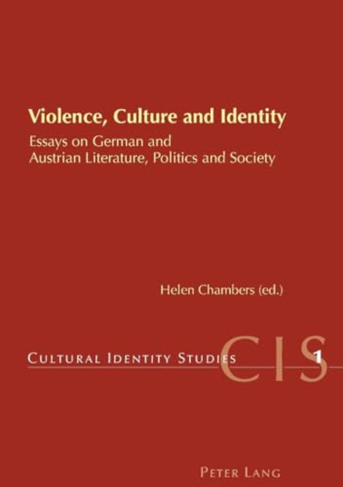 Violence, Culture and Identity