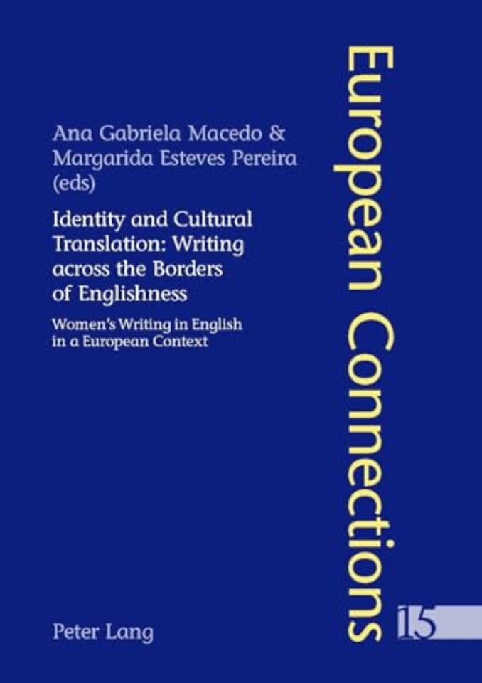 Identity and Cultural Translation: Writing Across the Borders of Englishness