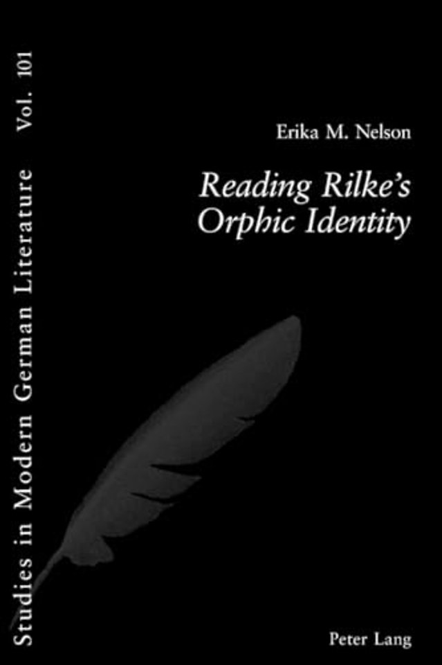 Reading Rilke's Orphic Identity