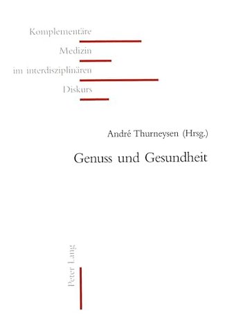 Genuss Und Gesundheit