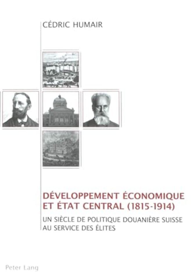 Developpement Economique Et Etat Central (1815-1914)