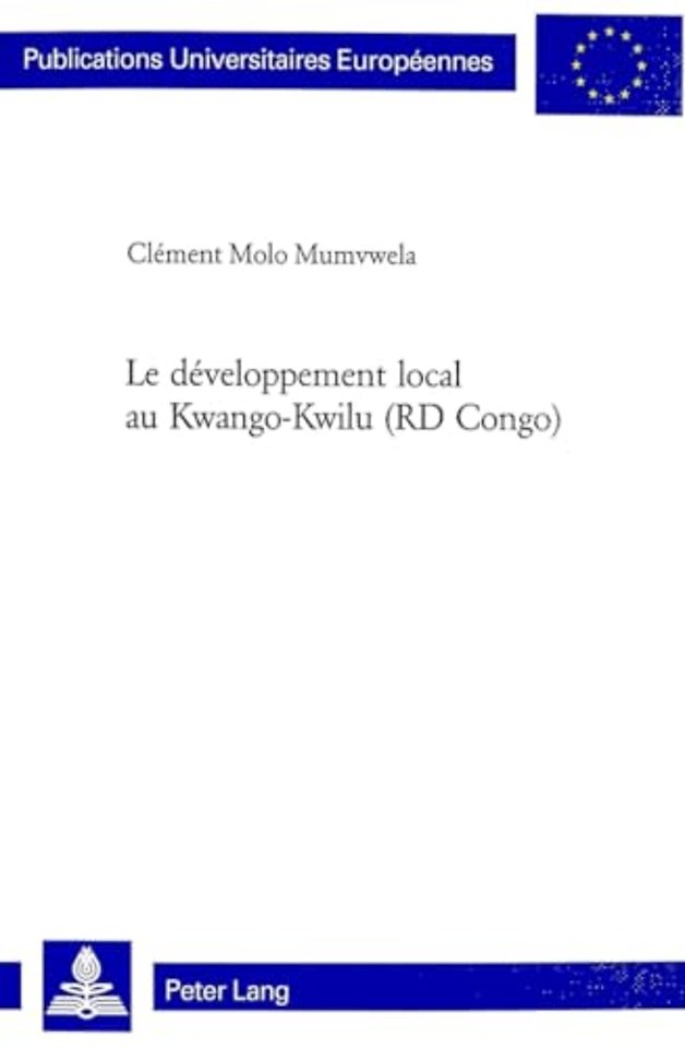 Le Developpement Local Au Kwango-Kwilu (Rd Congo)