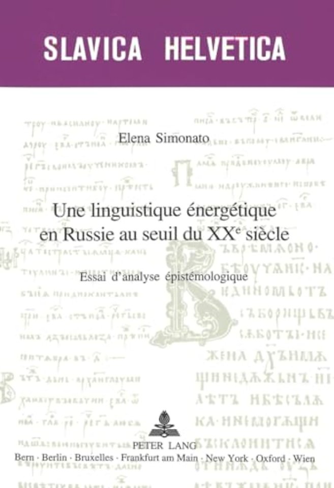 Une linguistique energetique en Russie au seuil du XX e siecle