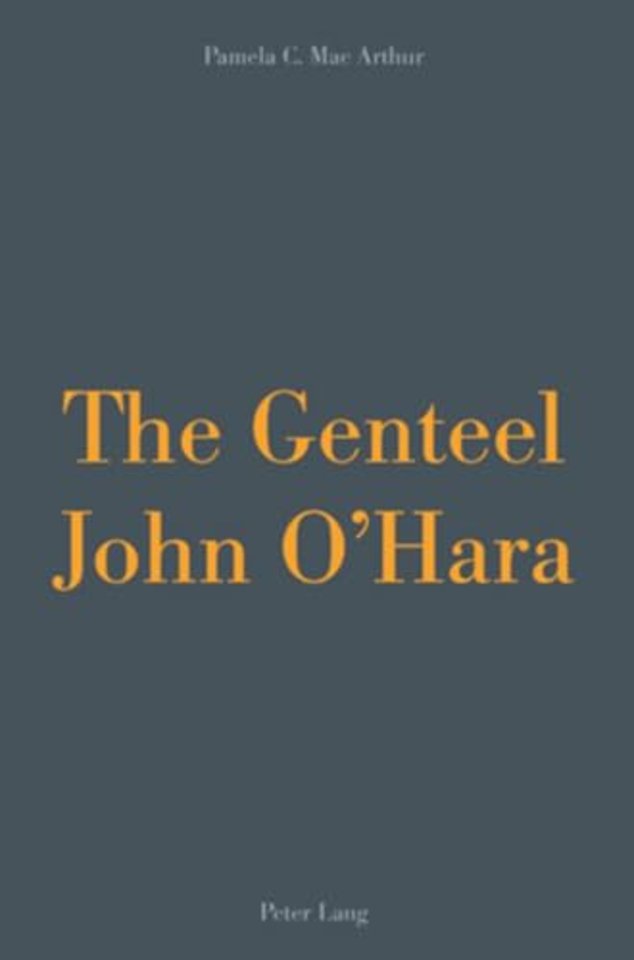 The Genteel John O’Hara