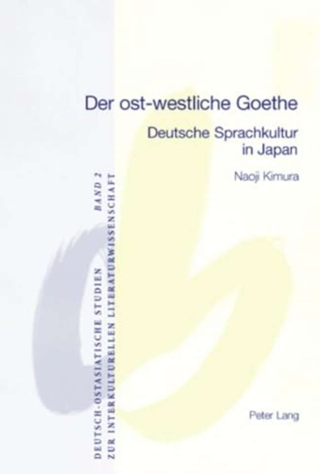 Der ost-westliche Goethe