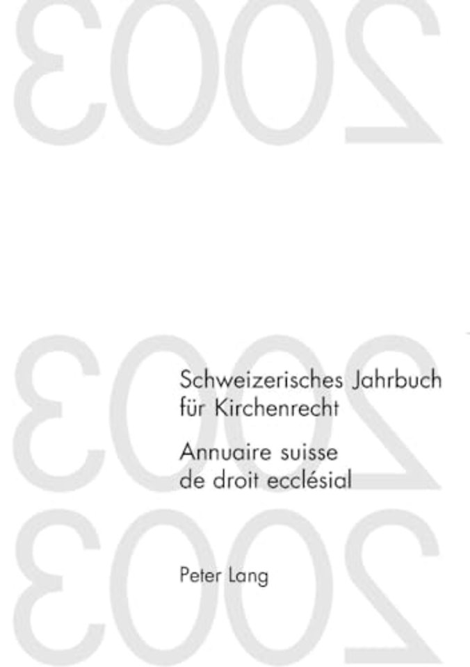 Schweizerisches Jahrbuch Fuer Kirchenrecht. Band 9 (2004)- Annuaire Suisse de Droit Ecclesial. Volume 9 (2004)