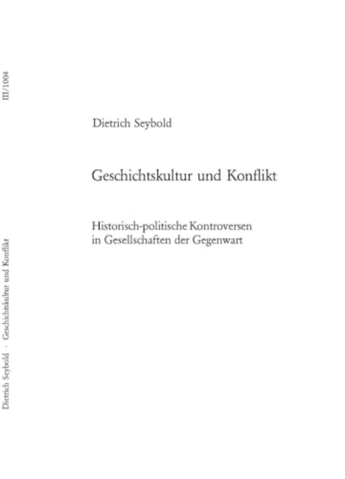 Geschichtskultur Und Konflikt