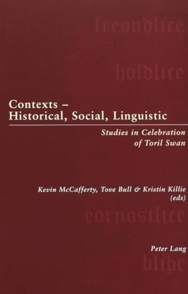 Contexts - Historical, Social, Linguistic