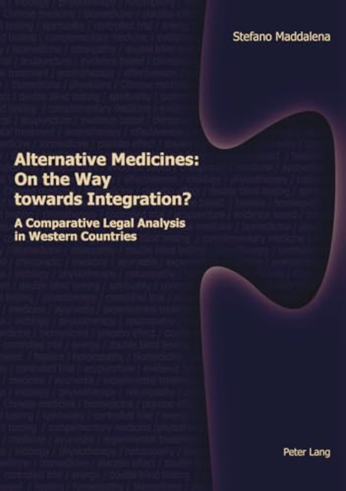 Alternative Medicines: on the Way Towards Integration?