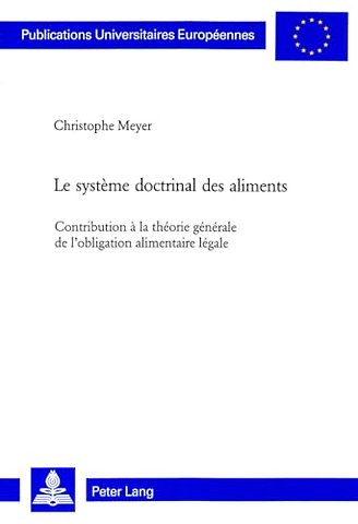 Le Systeme Doctrinal Des Aliments