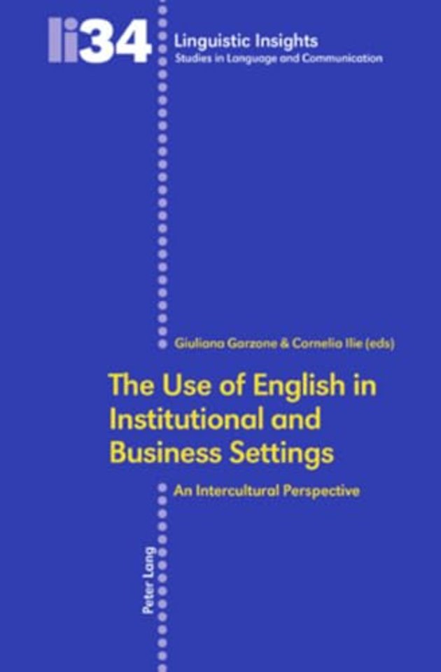 The Use of English in Institutional and Business Settings