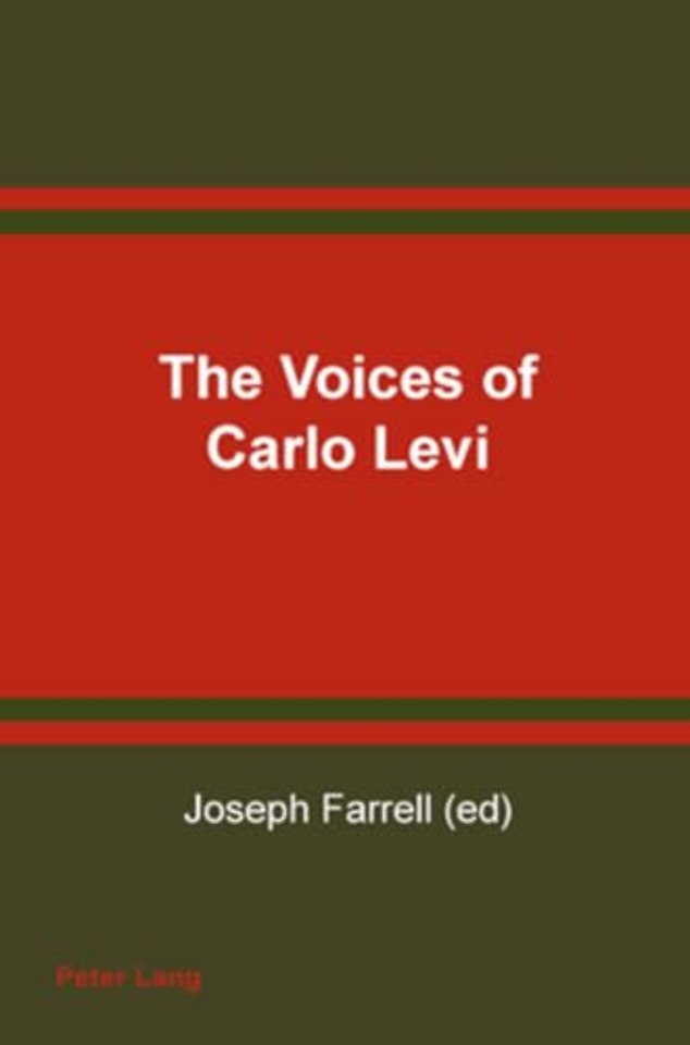 The Voices of Carlo Levi Le Voci Di Carlo Levi