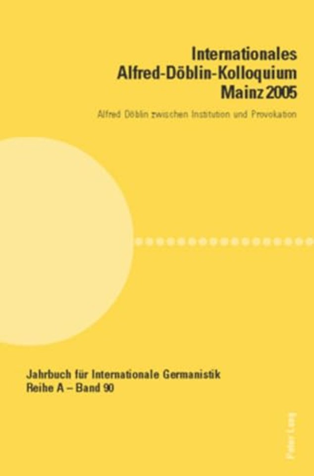 Internationales Alfred-Doeblin-Kolloquium Mainz 2005