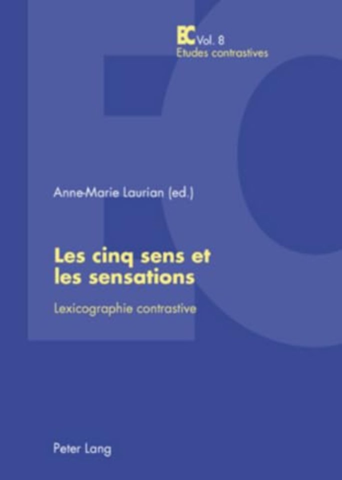 Les Cinq Sens Et Les Sensations