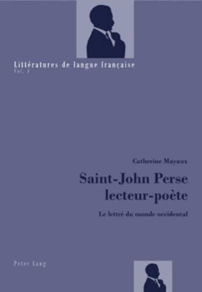 Saint-John Perse Lecteur-Poete