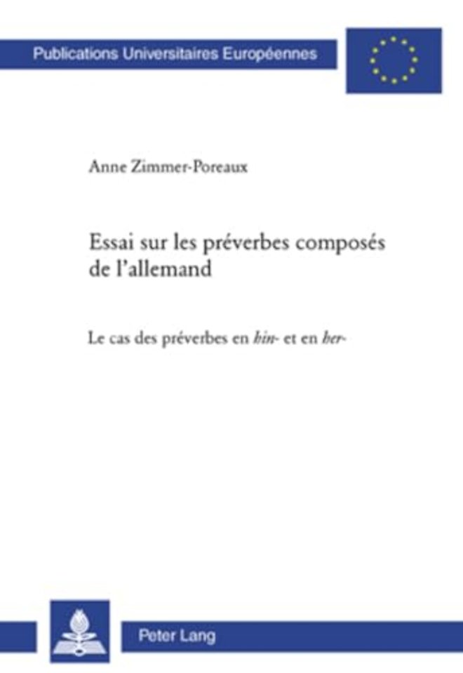 Essai sur les preverbes composes de l'allemand