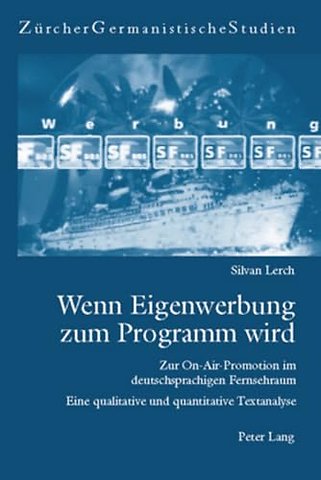 Wenn Eigenwerbung zum Programm wird