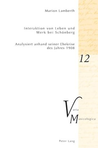 Interaktion von Leben und Werk bei Schoenberg
