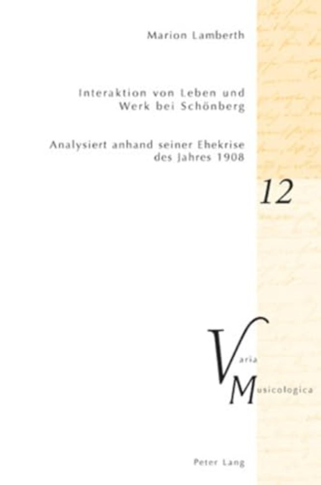Interaktion von Leben und Werk bei Schoenberg
