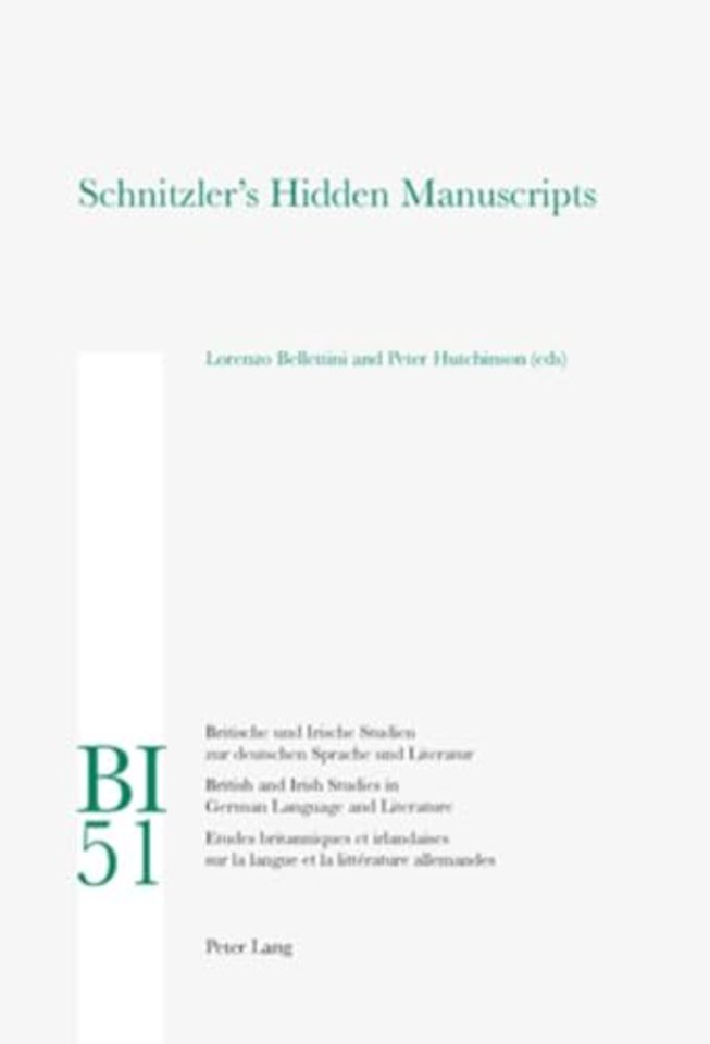 Schnitzler’s Hidden Manuscripts