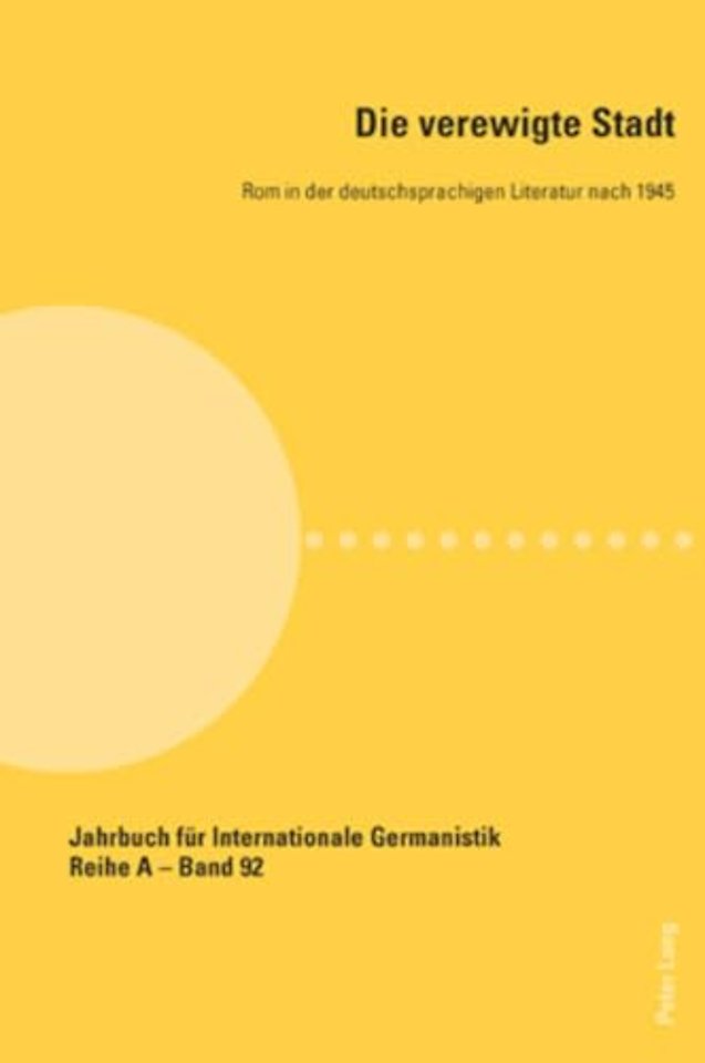 Die verewigte Stadt