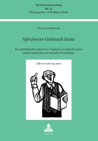 Sprichwort-Gebrauch Heute
