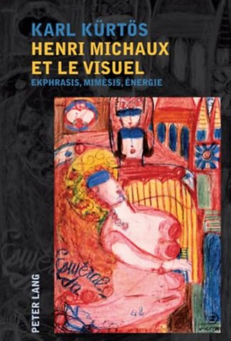 Henri Michaux Et Le Visuel