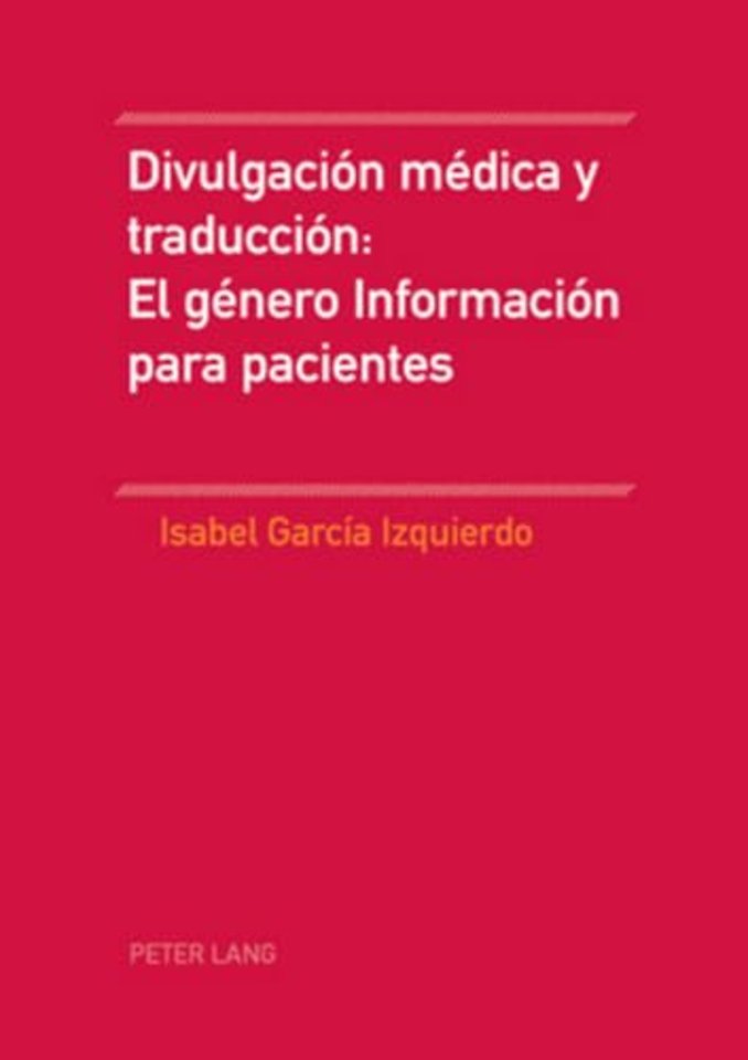 Divulgacion Medica Y Traduccion: El Genero Informacion Para Pacientes