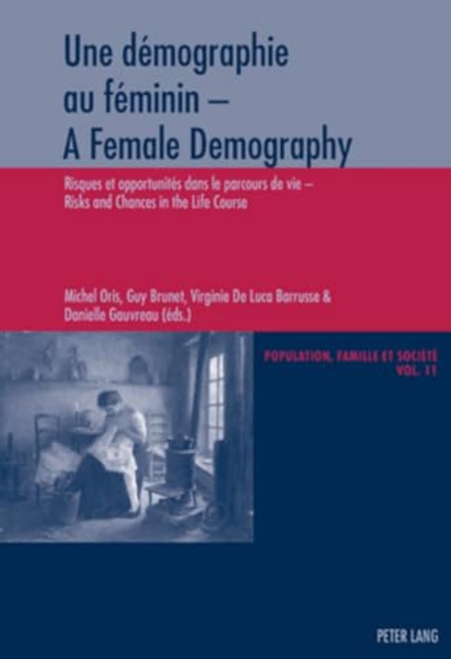 Une demographie au feminin - A Female Demography