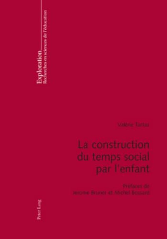 La Construction Du Temps Social Par l'Enfant