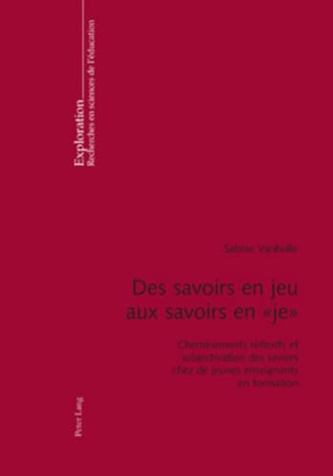 Des Savoirs En Jeu Aux Savoirs En « Je »