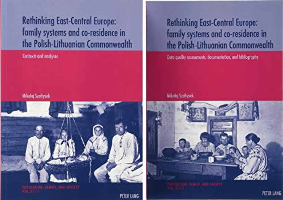 Rethinking East-Central Europe: family systems and co-residence in the Polish-Lithuanian Commonwealth