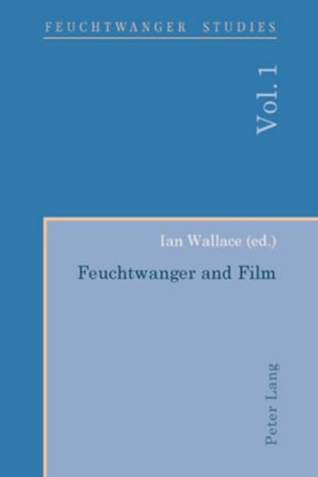 Feuchtwanger and Film- Feuchtwanger und Film