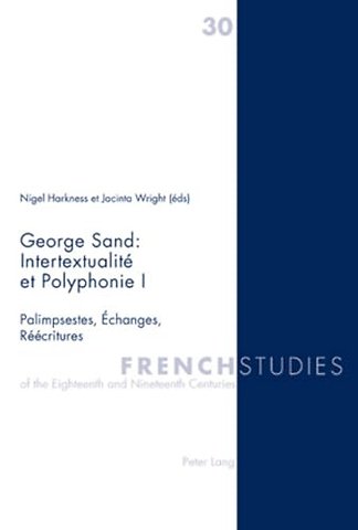 George Sand : Intertextualite et Polyphonie I