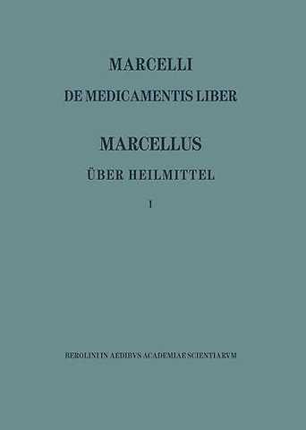 Marcellus – Über Heilmittel 1