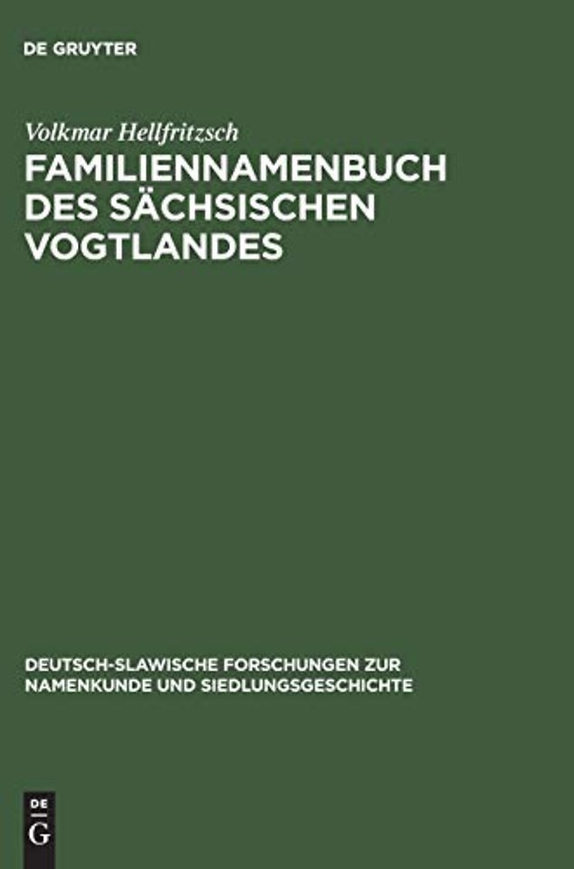 Familiennamenbuch DES Saechsischen Vogtlandes