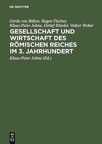Gesellschaft und Wirtschaft des Römischen Reiche – Studien zu ausgewählten Problemen Problemen